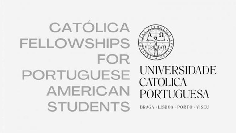 Logotipo da Católica com o texto Católica Fellowships for Portuguese American Students